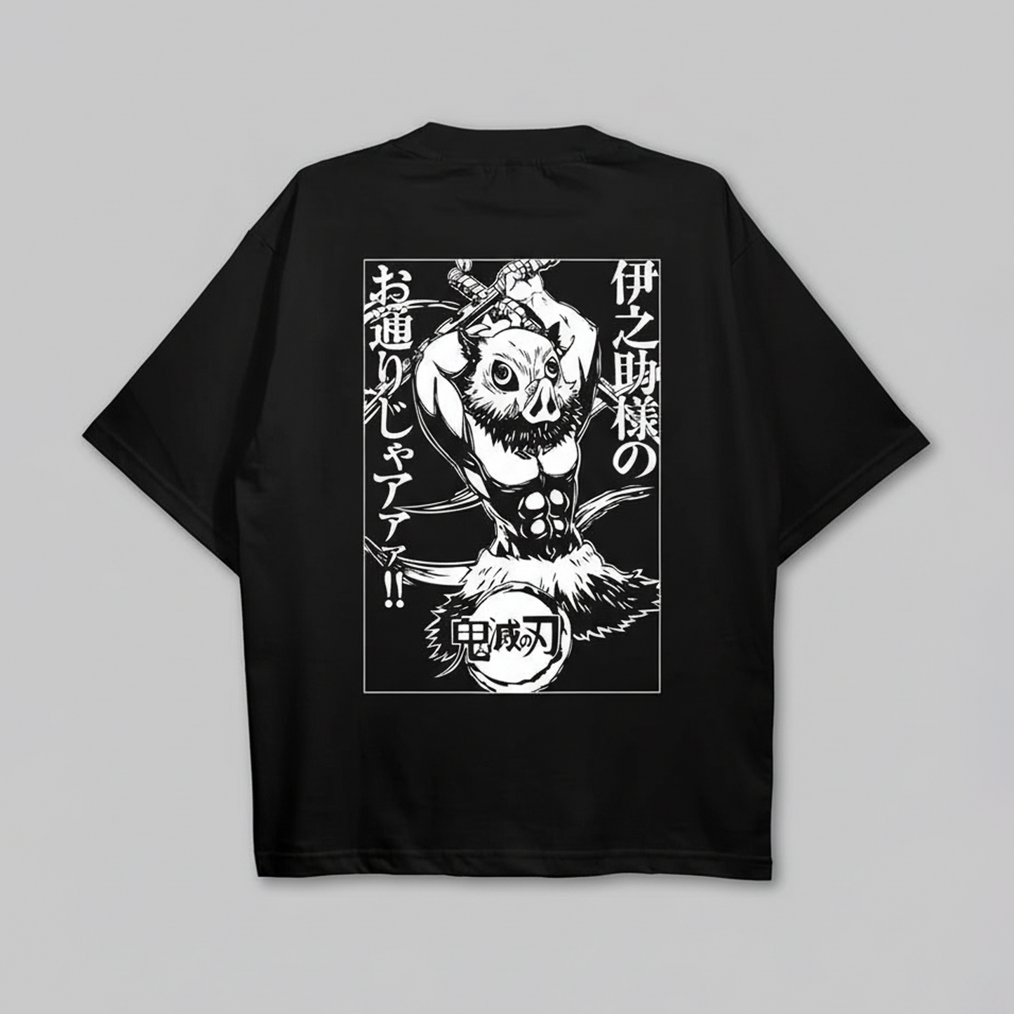 Inosuke Unleashed  - Oversize